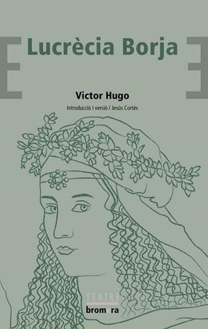 LUCRÈCIA BORJA | 9788498247947 | VICTOR HUGO