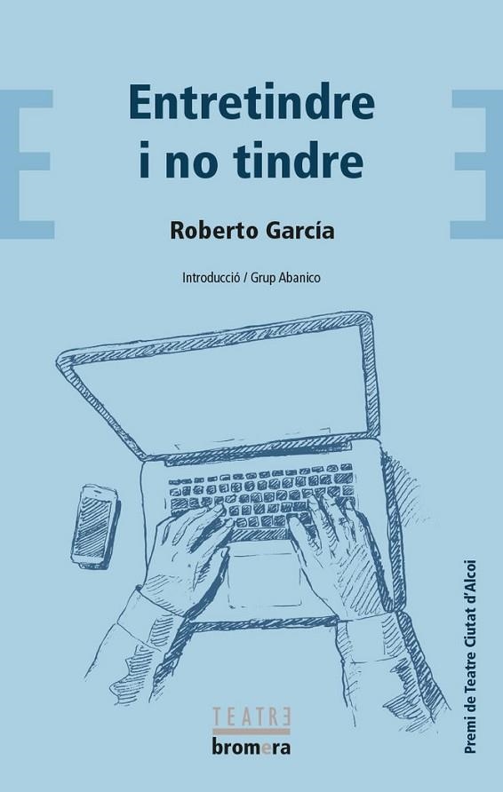ENTRETINDRE I NO TINDRE | 9788490267677 | ROBERTO GARCIA