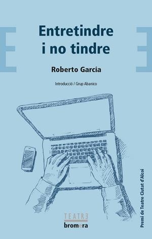 ENTRETINDRE I NO TINDRE | 9788490267677 | ROBERTO GARCIA