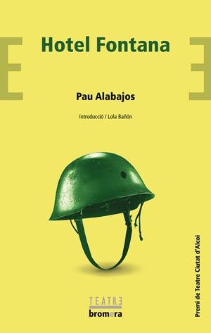 HOTEL FONTANA | 9788413580951 | PAU ALABAJOS