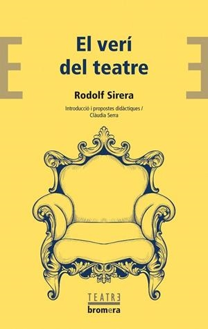 EL VERÍ DEL TEATRE | 9788413586076 | RODOLF SIRERA