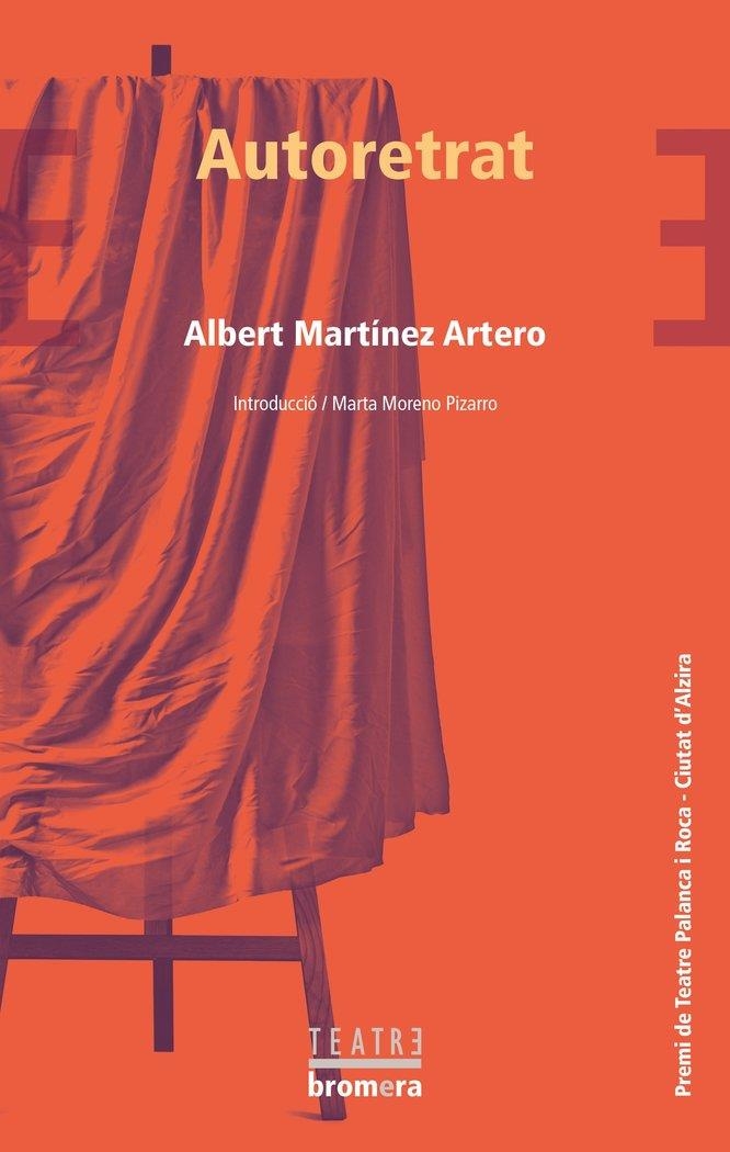 AUTORETRAT | 9788413586281 | ALBERT MARTINEZ ARTERO