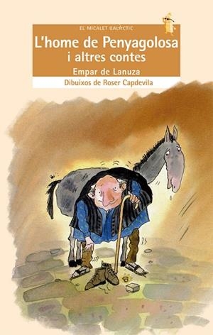L´HOME DE PENYAGOLOSA | 9788476600900 | ROSER CAPDEVILA