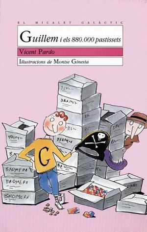 GUILLEM I ELS 880.000 PASTISSETS | 9788476600917 | MONTSE GINESTA