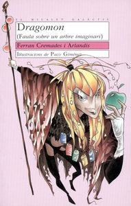 DRAGOMON | 9788476601808 | FERRAN CREMADES