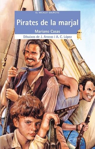 PIRATES DE LA MARJAL | 9788476605035 | J. AROCAS