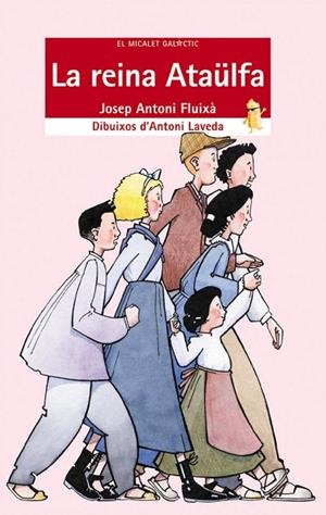 LA REINA ATAÜLFA | 9788476605882 | JOSEP ANTONI     E FLUIXA