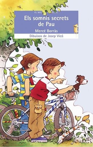 ELS SOMNIS SECRETS DE PAU | 9788476607886 | MERCE BORRAS