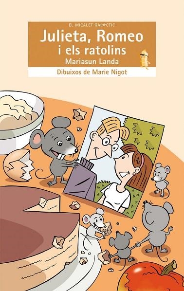 JULIETA, ROMEO I ELS RATOLINS | 9788498240597 | MARIASUN LANDA