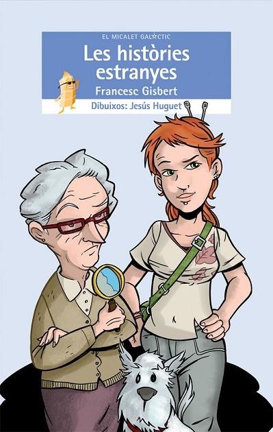 LES HISTÒRIES ESTRANYES | 9788498241709 | FRANCESC GISBERT