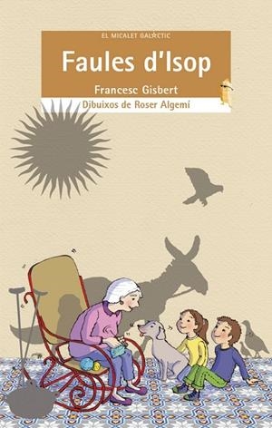 FAULES D´ISOP | 9788490268612 | FRANCESC GISBERT MUÑOZ