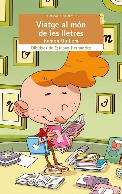 VIATGE AL MÓN DE LES LLETRES | 9788490269343 | RAMON GUILEM