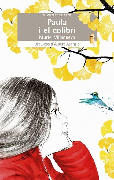 PAULA I EL COLIBRÍ | 9788413581309 | MURIEL VILLANUEVA PERARNAU