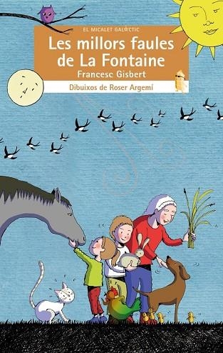LES MILLORS FAULES DE LA FONTAINE | 9788413581798 | FRANCESC GISBERT