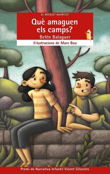 QUÈ AMAGUEN ELS CAMPS? | 9788413584881 | BELEN BALAGUER