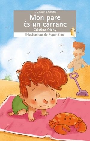 MON PARE ÉS UN CARRANC | 9788413585017 | CRISTINA OLEBY