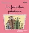 LA FAMÍLIA PILOTERA (IMPRENTA) | 9788498245790 | GEMMA ARMENGOL MORELL