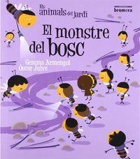 EL MONSTRE DEL BOSC (IMPREMTA) | 9788415390442 | GEMMA ARMENGOL MORELL
