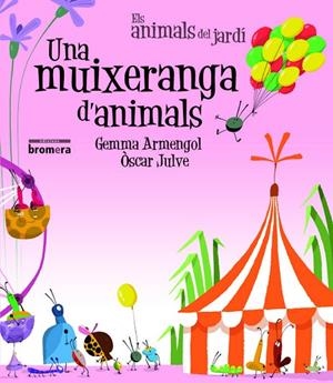 UNA MUIXERANGA D ANIMALS (IMPREMTA) | 9788490267189 | GEMMA ARMENGOL MORELL