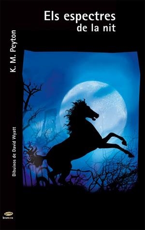 ELS ESPECTRES DE LA NIT | 9788498242454 | K. M. PEYTON