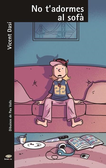 NO T’ADORMES AL SOFÀ | 9788413582191 | VICENT DASI