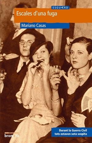 ESCALES D´UNA FUGA | 9788476605790 | MARIANO CASAS