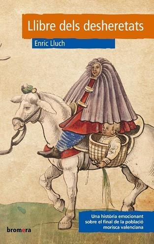 LLIBRE DELS DESHERETATS | 9788413582856 | ENRIC LLUCH