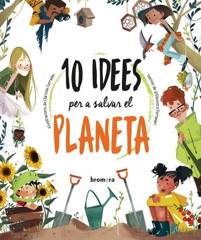 10 IDEES PER A SALVAR EL PLANETA | 9788413581989 | ELEONORA FORNASARI