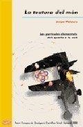 LA TEXTURA DEL MÓN | 9788476606100 | JORGE VELASCO