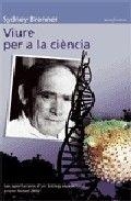 VIURE PER A LA CIÈNCIA | 9788476608012 | SYDNEY BRENNER