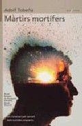 MÀRTIRS MORTÍFERS | 9788476605202 | ADOLF TOBEÑA