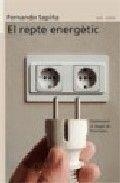 EL REPTE ENERGÈTIC | 9788498240344 | FERNANDO SAPIÑA