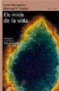 ELS INICIS DE LA VIDA | 9788498240658 | MICHAEL F. DOLAN