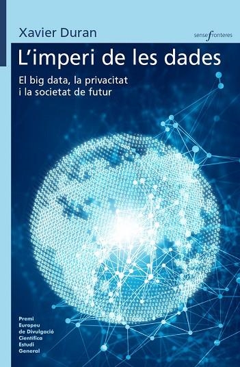 L’IMPERI DE LES DADES. EL ’BIG DATA’: | 9788490268353 | XAVIER DURAN