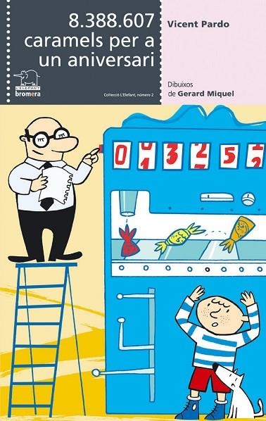 8.388.607 CARAMELS ... | 9788476606414 | GERARD MIQUEL