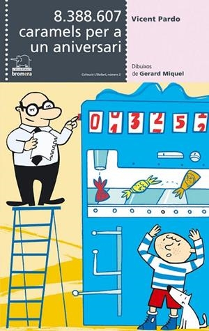 8.388.607 CARAMELS ... | 9788476606414 | GERARD MIQUEL