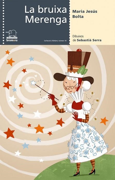 LA BRUIXA MERENGA | 9788498240610 | MARIA JESUS BOLTA