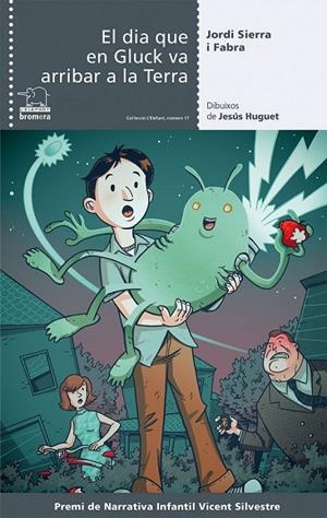 EL DIA QUE GLUCK VA ARRIBAR A LA TERRA | 9788490260999 | JESUS HUGUET