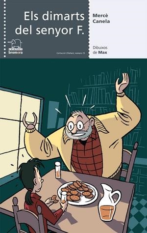 ELS DIMARTS DEL SENYOR F | 9788498243468 | MERCE CANELA GARAYOA