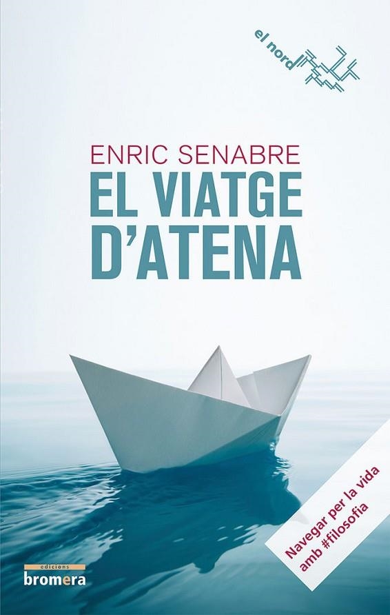 EL VIATGE D’ATENA | 9788490263174 | ENRIC SENABRE