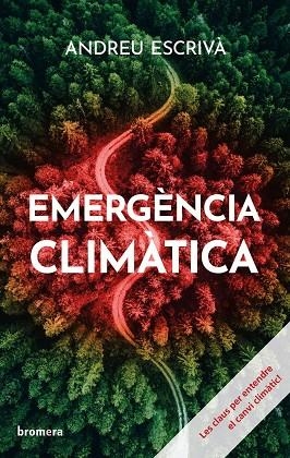 EMERGÈNCIA CLIMÀTICA | 9788413585031 | ANDREU ESCRIVA
