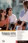PRIMERES NOTES | 9788476603611 | AA. VV.