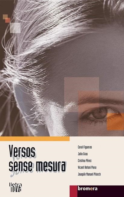 VERSOS SENSE MESURA | 9788476607169 | AA. VV.