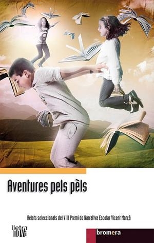AVENTURES PELS PÈLS | 9788490261293 | AA. VV.