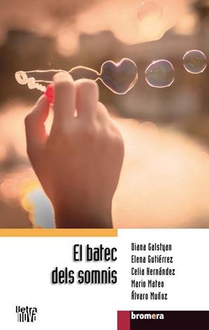 EL BATEC DELS SOMNIS | 9788490268445 | AA. VV.