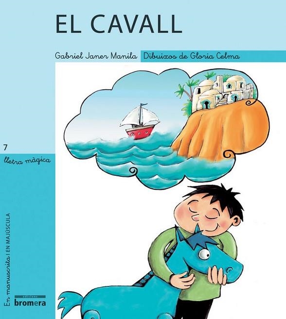EL CAVALL | 9788476609361 | GLORIA CELMA