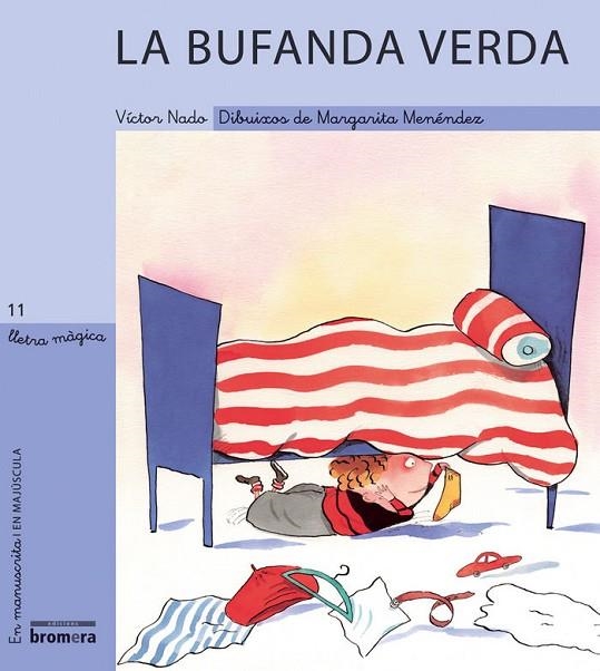 LA BUFANDA VERDA | 9788476609408 | MARGARITA MENENDEZ
