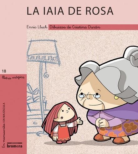 LA IAIA DE ROSA | 9788476609477 | CRISTINA DURAN