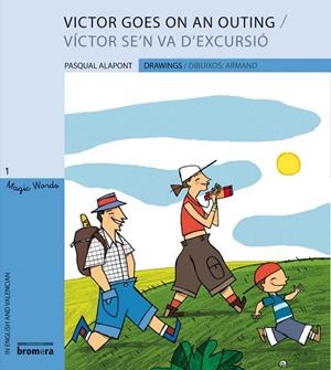 VICTOR GOES ON AN OUTING | 9788498245028 | PASQUAL ALAPONT