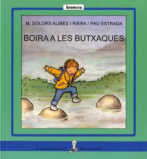 BOIRA A LES BUTXAQUES | 9788476606896 | M. DOLORS ALIBES RIERA